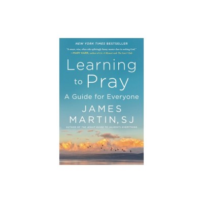 Learning to Pray: A Guide for Everyone foto