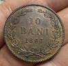 10 Bani 1867 Watt &amp; Co, Romania XF, monetarie mai rara, Bronz