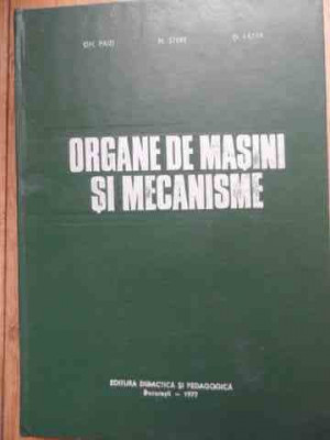 Organe De Masini Si Mecanisme - Gh. Paizi N. Stere D. Lazar ,532569 foto