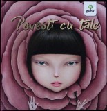 Povesti cu Talc, Colectiv, Carte Copii, Povesti, Gama 2017, Romana, Cartonata, Stare Buna