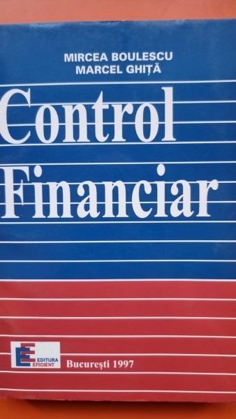 Control financiar - Mircea Boulescu, Marcel Ghita