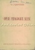 Opere Pedagogice Alese - N.C. Cruspscaia, 1952, Bucuresti, 407 Pagini