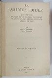 LA SAINTE BIBLE , QUI COMPREND ... ET GREC par LOUIS SEGOND , 1921