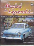 Bnk ant Revista Masini de legenda 6 - Wartburg 312