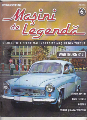 bnk ant Revista Masini de legenda 6 - Wartburg 312 foto