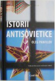 Istorii antisovietice - Oleg Panfilov, Carte de Istorie, Noua/Anticariat