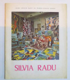 SILVIA RADU, CATALOGUL EPOZITIEI DE LA SALA DALLES - MARTIE- APRILIE 1989, fotografii de MIHAI OROVEANU