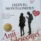 Anii Adolescentei - Hedvig Montgomery , G402