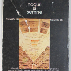 NODURI SI SEMNE de NICHITA STANESCU , SORIN DUMITRESCU , 1982