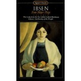 IBSEN - Four Major Plays: Volume 2 Ghosts An Enemy People The Lady from Sea John Gabriel Borkman