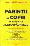Parintii si Copiii in poezia lui Adrian Paunescu
