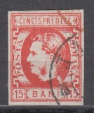 ROMANIA 1869 LP 27 CAROL I CU FAVORITI VAL. 15 BANI ROSU STAMPILAT