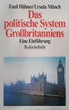 Das politische System Gro&szlig;britanniens - Emil Hubner, Ursula Munch