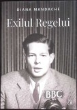 EXILUL REGELUI-DIANA MANDACHE-359964