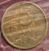 ROMANIA MONEDA RPR 5 BANI 1957/ PIESA DIN POZE/LIVRARE IN CARTONAS