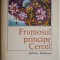 Frumosul principe Cercel &ndash; Radu Boureanu