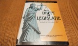 DREPT SI LEGISLATIE - Manual pentru Licee, Clasa a X -a - Dan Constantin Apostol - Editura Didactica si Pedagogica, 2004, 148 p.