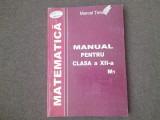 MARCEL TENA MANUAL PENTRU CLASA A XII A M1 MATEMATICA