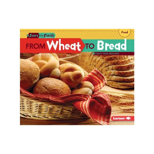 From Wheat to Bread
