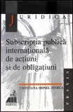 SUBSCRIPTIA PUBLICA INTERNATIONALA DE ACTIUNI SI DE OBLIGATIUNI-CRISTIANA IRINEL STOICA-266341