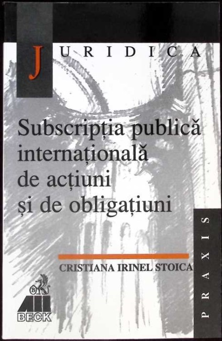 SUBSCRIPTIA PUBLICA INTERNATIONALA DE ACTIUNI SI DE OBLIGATIUNI-CRISTIANA IRINEL STOICA-266341