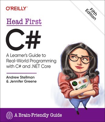 Head First C#: A Learner&amp;#039;s Guide to Real-World Programming with C# and .Net foto