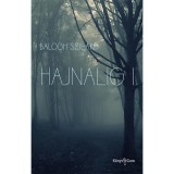 Hajnalig I. - Balogh Szil&aacute;rd
