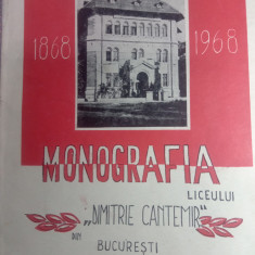 Monografia liceului Dimitrie Cantemir,1868 1968,folosit,45 lei