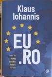 EU.RO: UN DIALOG DESCHIS DESPRE EUROPA-KLAUS IOHANNIS-266973