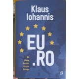 EU.RO: UN DIALOG DESCHIS DESPRE EUROPA-KLAUS IOHANNIS-266973