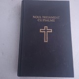 Noul Testament cu Psalmi - Teoctist, 1991 - Carte Crestina
