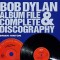 Bob Dylan: Album File &amp; Complete Discography - Brian Hinton