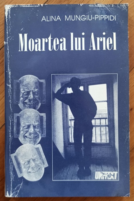 Moartea lui Ariel - Alina Mungiu-Pippidi
