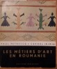 LES METIERS D L\&#039; ART EN ROUMANIE