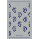 Frankenstein (Penguin Clothbound Classics) - Mary Shelley