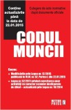 Codul muncii. Culegere de acte normative (actualizat 22.01.2015) - Paperback brosat - *** - Meteor Press