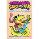 - Dinosaur Superstar and other stories for Readathon - 113027