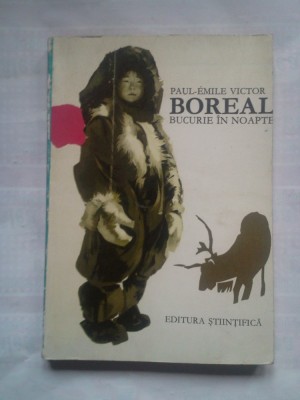 (C419) PAUL-EMILE VICTOR - BOREAL-BUCURIE IN NOAPTE foto
