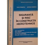 Dan Stematiu - Siguranta si risc in constructii hidrotehnice (Editia: 1999)