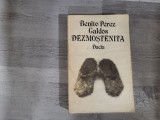 Dezmostenita de Benito Perez Galdos