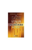 Cei şase st&acirc;lpi ai &icirc;ncrederii &icirc;n sine - Paperback brosat - Nathaniel Branden - Amsta