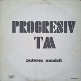 Disc vinil, LP. PUTEREA MUZICII-PROGRESIV TM