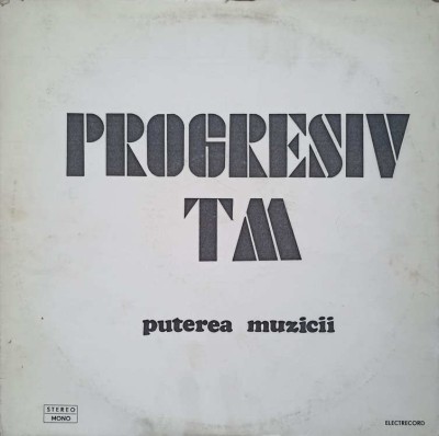 Disc vinil, LP. PUTEREA MUZICII-PROGRESIV TM foto