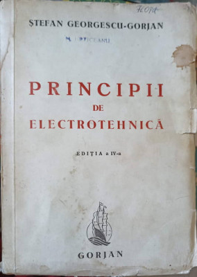 PRINCIPII DE ELECTROTEHNICA-STEFAN GEORGESCU GORJAN foto