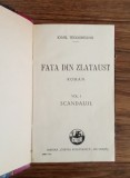Fata din Zlataust - Ionel Teodoreanu - VOL. I - Prima ediție