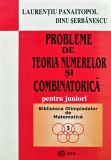 Cumpara ieftin Probleme de teoria numerelor si combinatorica pentru juniori - 2003 - L. Panaitopol (V228)