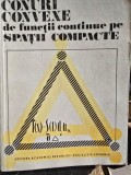 Conuri convexe si functii continue de spatii compacte - Nicu Boboc, Gheorghe Bucur