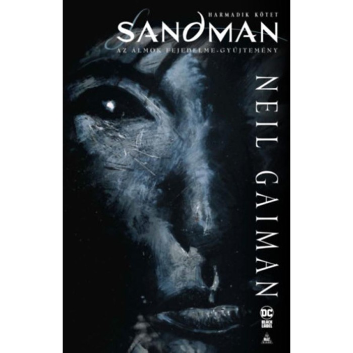 Sandman - Az &aacute;lmok fejedelme-gyűjtem&eacute;ny - Harmadik k&ouml;tet - Neil Gaiman