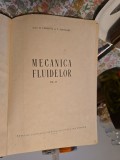Mecanica fluidelor - Acad. E. Carafoli și T. Oroveanu,vol. II