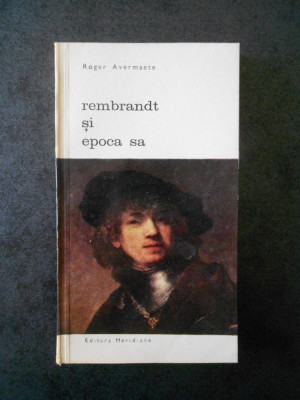 ROGER AVERMAETE - REMBRANDT SI EPOCA SA foto